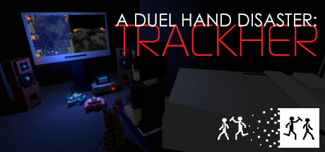 A Duel Hand Disaster: Trackher Game