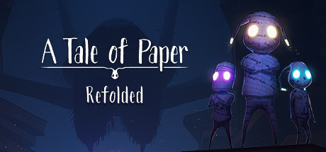A Tale Of Paper: Refolded Game