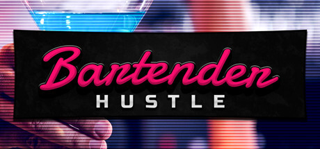 Bartender Hustle PC Free Download Full Version