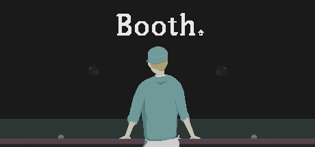 Booth: A Dystopian Adventure Game