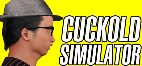 CUCKOLD SIMULATOR: Life as a Beta Male Cuck Game