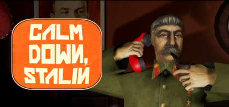 Calm Down, Stalin Game