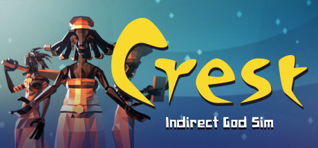 Crest - An Indirect God Sim Game
