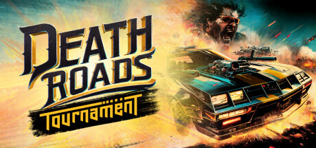 Death Roads: Tournament Game