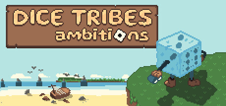 Dice Tribes: Ambitions Game