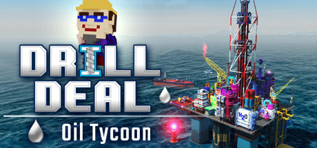 Drill Deal – Oil Tycoon Game