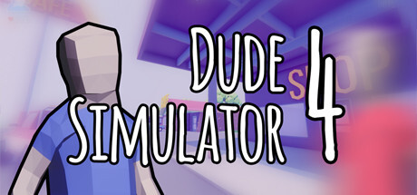 Dude Simulator 4 PC Game Full Free Download