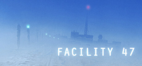 Facility 47 Game