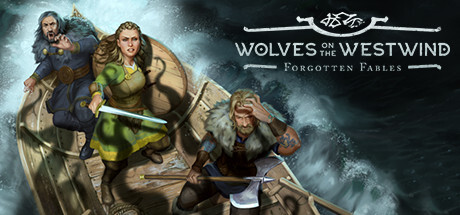 Forgotten Fables: Wolves On The Westwind Game