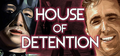 House Of Detention Game