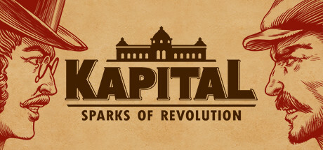 Kapital: Sparks of Revolution Download Full PC Game