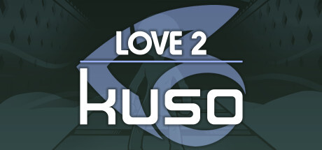 LOVE 2: kuso Game