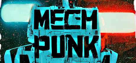 MECH PUNK Full PC Game Free Download