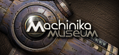 Machinika Museum Game