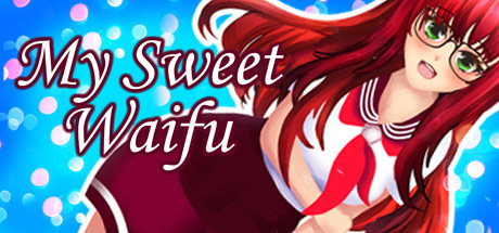 My Sweet Waifu Full Version for PC Download