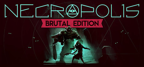 Necropolis: Brutal Edition Game