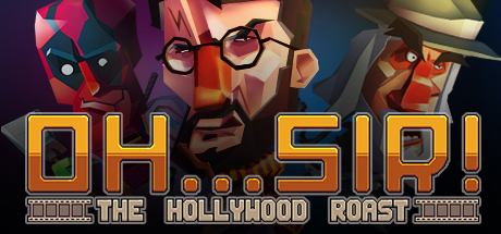 Download Oh…Sir! The Hollywood Roast Full PC Game for Free