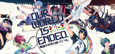 Our World Is Ended. Game