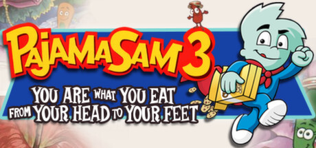 Pajama Sam 3: You Are What You Eat From Your Head To Your Feet Game
