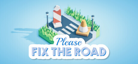 Please Fix The Road Download PC Game Full free