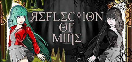 Reflection of Mine Full Version for PC Download