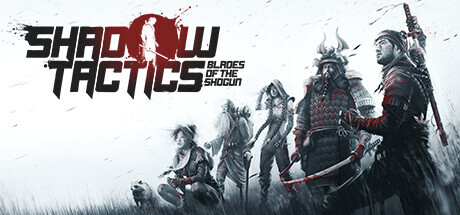 Shadow Tactics: Blades Of The Shogun Game