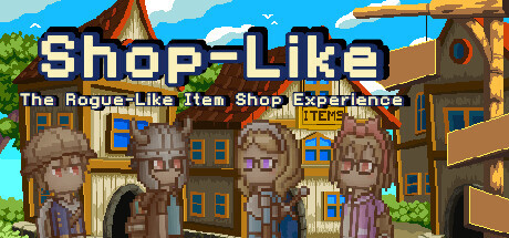 Shop-Like – The Rogue-Like Item Shop Experience Full Version for PC Download