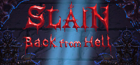 Slain: Back From Hell Game