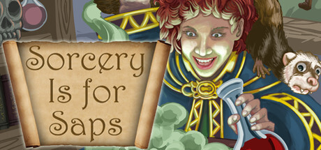 Sorcery is for Saps Game