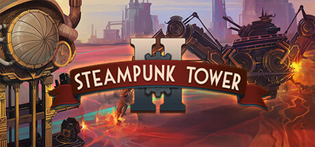 Steampunk Tower 2 Game