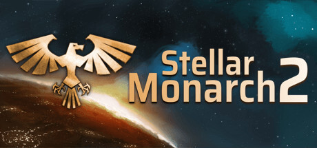 Stellar Monarch 2 Game