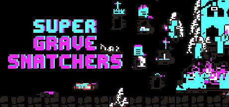 Super Grave Snatchers Game