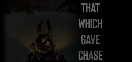 That Which Gave Chase PC Full Game Download