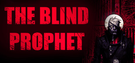 The Blind Prophet for PC Download Game free