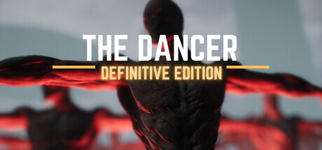 The Dancer: Definitive Edition Game