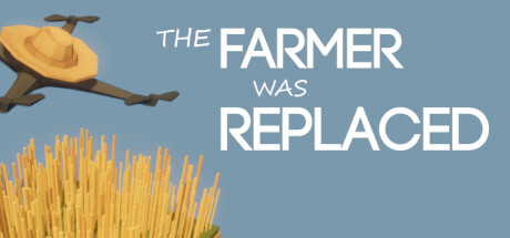 The Farmer Was Replaced Full PC Game Free Download