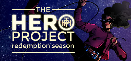 The Hero Project: Redemption Season Game