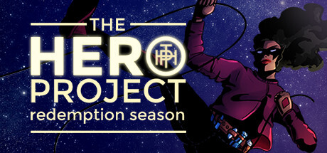 The Hero Project: Redemption Season PC Free Download Full Version