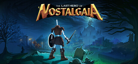 The Last Hero of Nostalgaia Download PC FULL VERSION Game