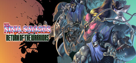 The Ninja Saviors: Return Of The Warriors Game