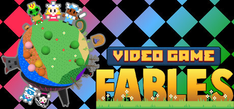 Video Game Fables Game