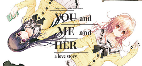 You And Me And Her: A Love Story Game
