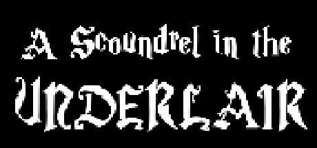 A Scoundrel in the Underlair Full Version for PC Download