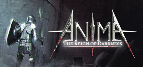 Anima : The Reign Of Darkness Full PC Game Free Download