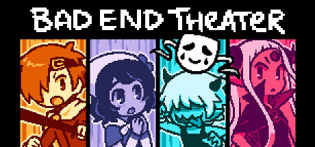 BAD END THEATER Game