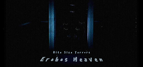 Bite Size Terrors: Erobos Heaven Full PC Game Free Download