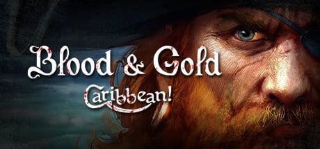 Blood And Gold: Caribbean!