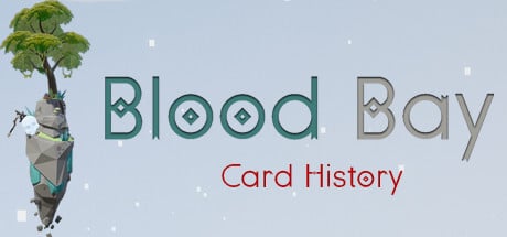 Blood Bay: Card History Download PC Game Full free