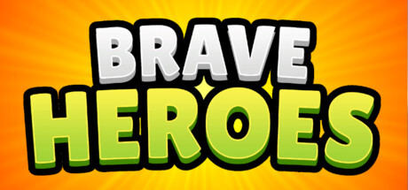 Brave Heroes Game