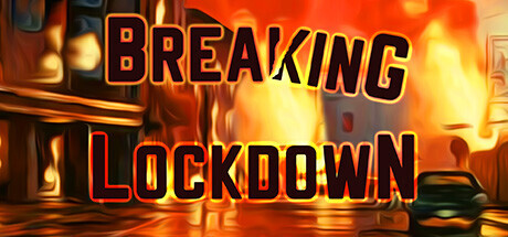 Breaking Lockdown Game